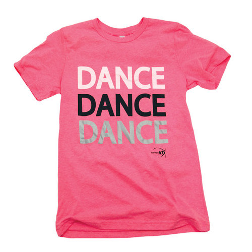 Dance, Dance, Dance T-Shirt : GAR-346