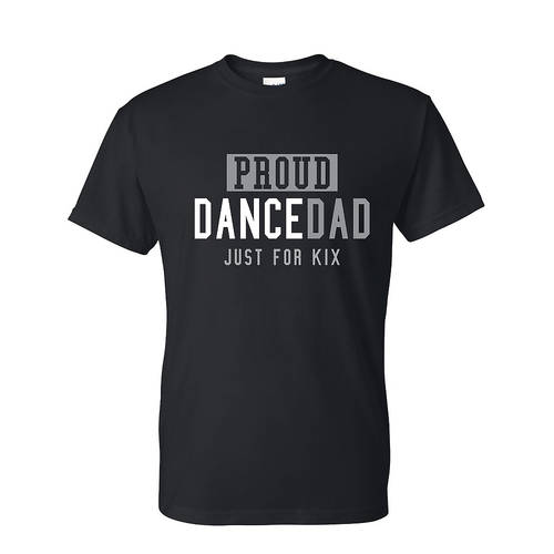 Proud Dance Dad T-Shirt : JFK-517