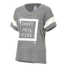 Don't Kill My Vibe T-Shirt : JFK-571