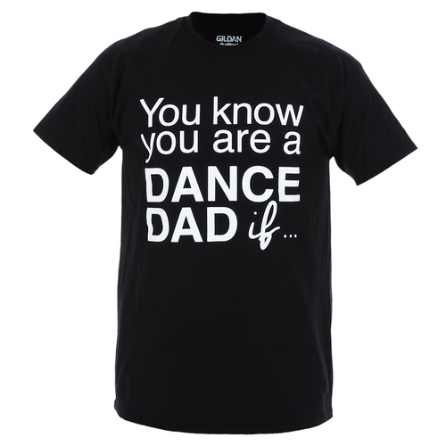 Dance Dad If...Tee : LD1132