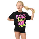 Youth Dance Hair Dont Care T-Shirt : LD1166C